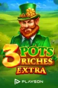 3 pots riches extra en MAYA777 COM
